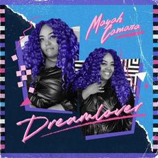 Dreamlover mp3 Album by Mayah Camara