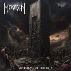 Anthems of Hatred mp3 Album by Meresin