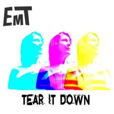 Tear it down mp3 Single by EMT