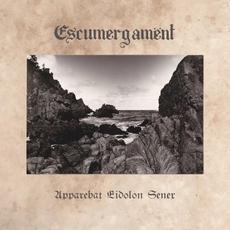 Apparebat Eidolon Senex mp3 Album by Escumergamënt