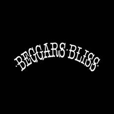 Beggars Bliss mp3 Album by Beggars Bliss
