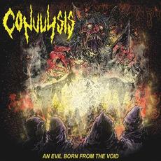 An Evil Born From the Void mp3 Album by Convulsis