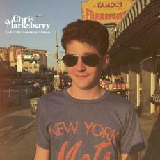 End Of The American Dream mp3 Album by Chris Marksberry