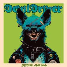 Strike and Kill mp3 Album by DevilDriver