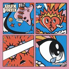 Delusional mp3 Single by Flux Vortex