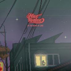 In The Name of Love mp3 Single by Flux Vortex