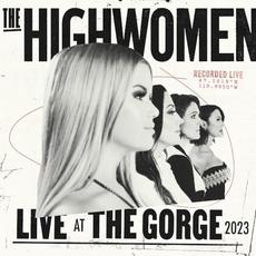 Live at the Gorge 2023 mp3 Live by The Highwomen