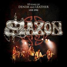 Saxon 10 Years of Denim and Leather mp3 Live by Saxon