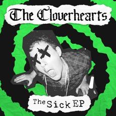 The Sick mp3 Album by The Cloverhearts