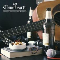 The Sick & The Sacred (Acoustic) mp3 Album by The Cloverhearts