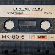 Sarxious Prime retrofuturism mp3 Album by Sarxious Prime