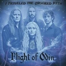 I Traveled The Crooked Path mp3 Album by Flight Of Odin