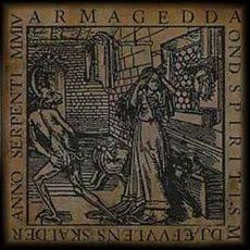 Ond Spiritism: Djæfvvlens Skalder Anno Serpenti MMIV mp3 Album by Armagedda