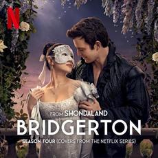 Bridgerton Season Four (Covers from the Netflix Series) mp3 Soundtrack by Various Artists