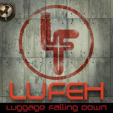 Luggage Falling Down mp3 Album by Lufeh