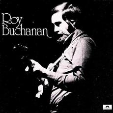 Roy Buchanan mp3 Album by Roy Buchanan