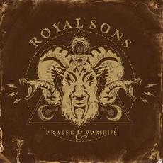 Praise & Warships mp3 Album by Royal Sons