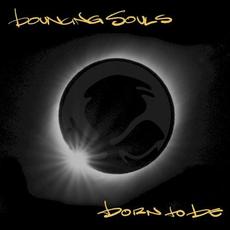 Born to Be mp3 Album by The Bouncing Souls