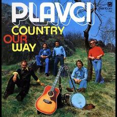 Country Our Way mp3 Album by Plavci