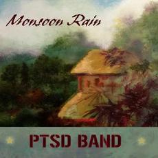 Monsoon Rain mp3 Album by PTSD Band