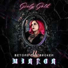 Beyond The Broken Mirror mp3 Album by Giuly Goth