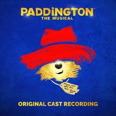 Paddington The Musical (Original Cast Recording) mp3 Soundtrack by The Original Cast of 'Paddington The Musical'