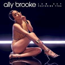 Low Key (feat. Tyga) mp3 Single by Ally Brooke