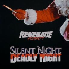 Silent Night, Dealy Night mp3 Single by Renegade Robot