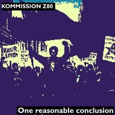 One Reasonable Conclusion (Single Version) mp3 Single by Kommission Z80