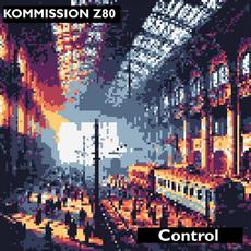 Control (Single Version) mp3 Single by Kommission Z80
