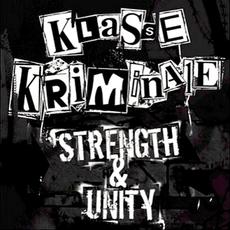 Strength & Unity mp3 Album by Klasse Kriminale