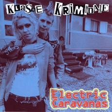 Electric Caravanas (Re-Issue) mp3 Album by Klasse Kriminale