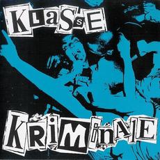 Klasse Kriminale mp3 Album by Klasse Kriminale