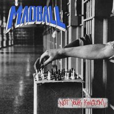 Not Your Kingdom mp3 Album by Madball
