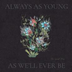 Always As Young As We'll Ever Be mp3 Album by The Lowest Pair