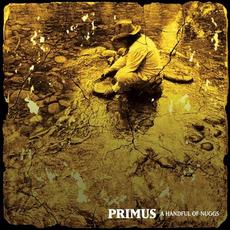 A Handful of Nuggs mp3 Album by Primus
