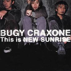 This is NEW SUNRISE mp3 Album by BUGY CRAXONE