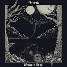 Wretched Abyss mp3 Album by Noctule