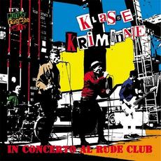 In Concerto Al Rude Club mp3 Live by Klasse Kriminale