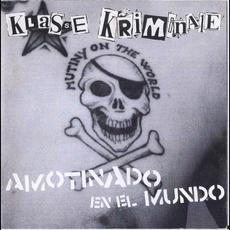 Amotinado en el mundo mp3 Artist Compilation by Klasse Kriminale