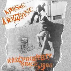 Kidz Property Since 1985 mp3 Artist Compilation by Klasse Kriminale