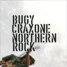 NORTHERN ROCK mp3 Single by BUGY CRAXONE