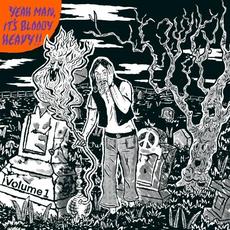 Yeah Man, It’s Bloody Heavy!! Volume 1 mp3 Compilation by Various Artists