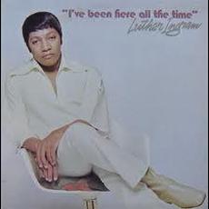I've Been Here All the Time mp3 Album by Luther Ingram