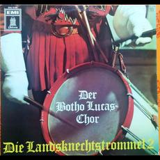 Die Landsknechtstrommel 2 mp3 Album by Der Botho-Lucas-Chor
