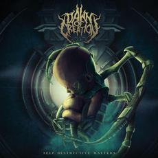 Self-Destructive Matters mp3 Album by Dawn Of Creation