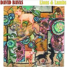 Lions & Lambs mp3 Album by David Bavas