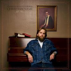 Christian Name mp3 Album by Charles Wesley Godwin