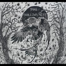 Snag / Swallows Nest split mp3 Compilation by Various Artists