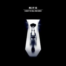 I Went to Hell and Back mp3 Album by AS IT IS